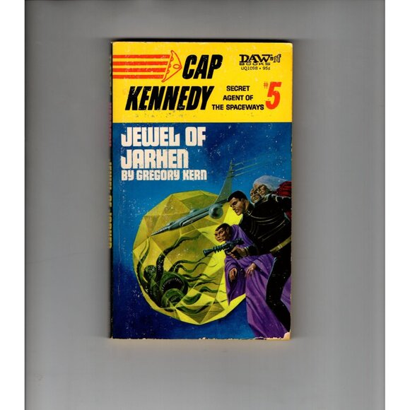 Cap Kennedy Secret Agent Of The Spaceways Jewel Of Jarhen #5 By Gregory Kern DAW - Picture 1 of 2